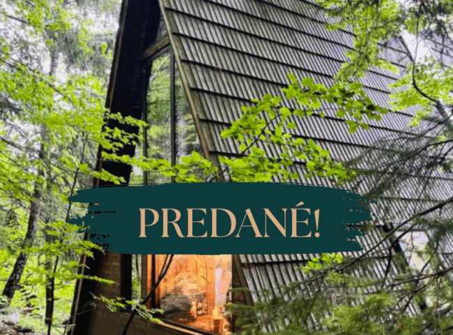 PREDAJ – Čarovná chata v lone prírody – DONOVALY